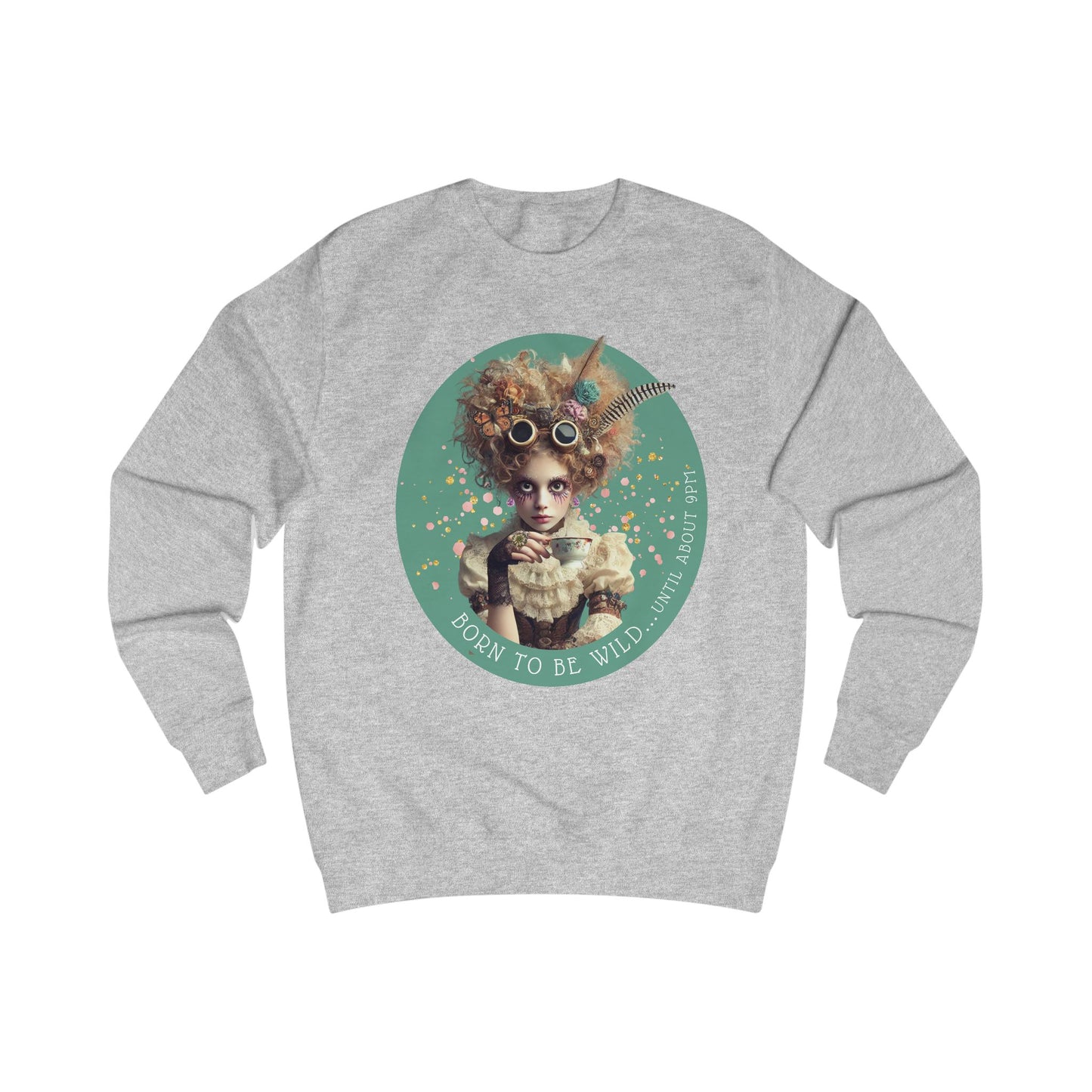 BORN TO BE WILD - Sweatshirt