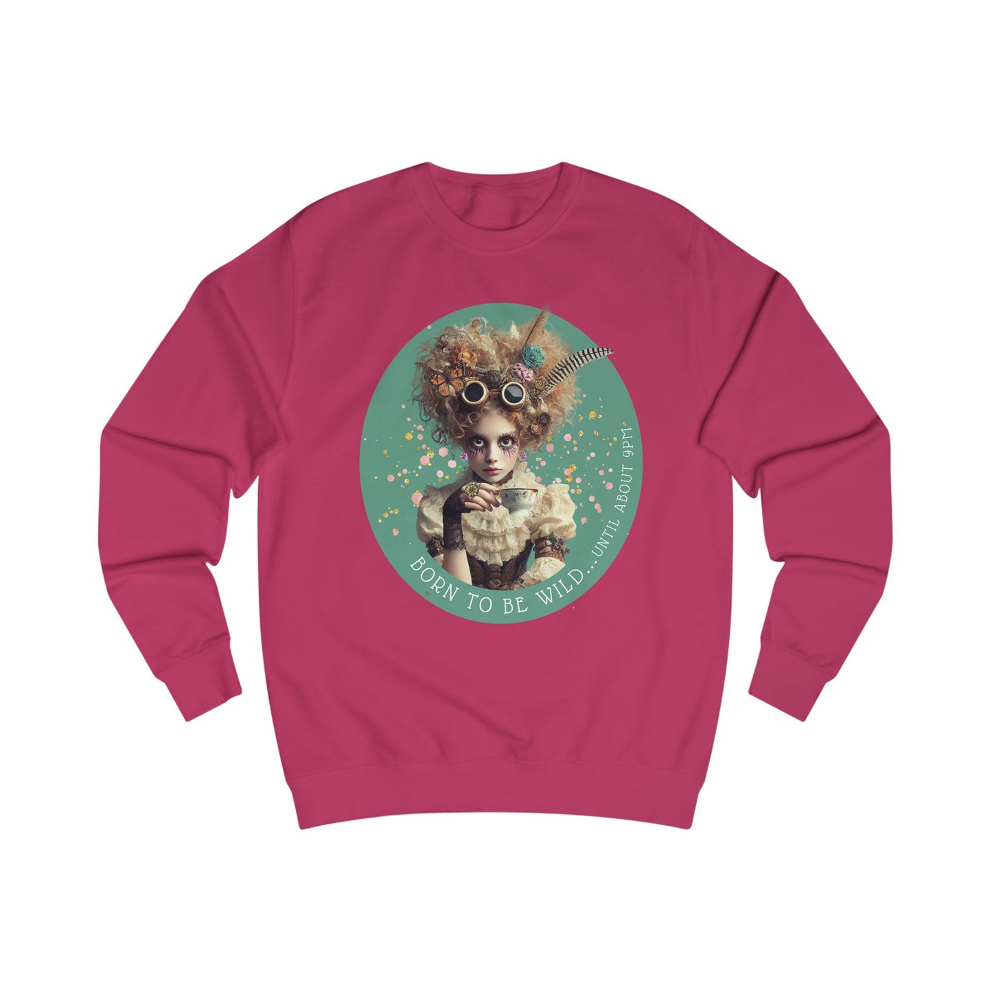 BORN TO BE WILD - Sweatshirt