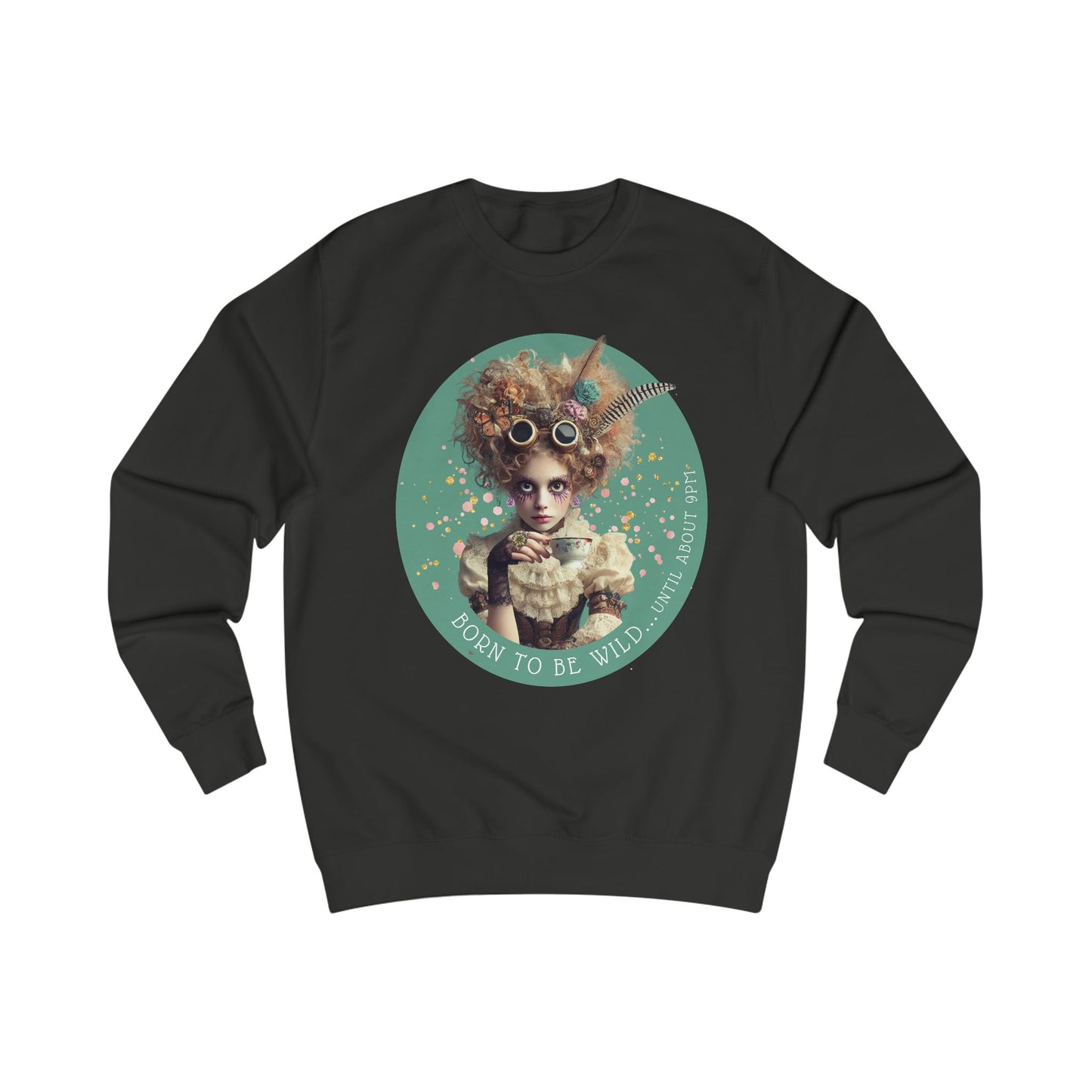 BORN TO BE WILD - Sweatshirt